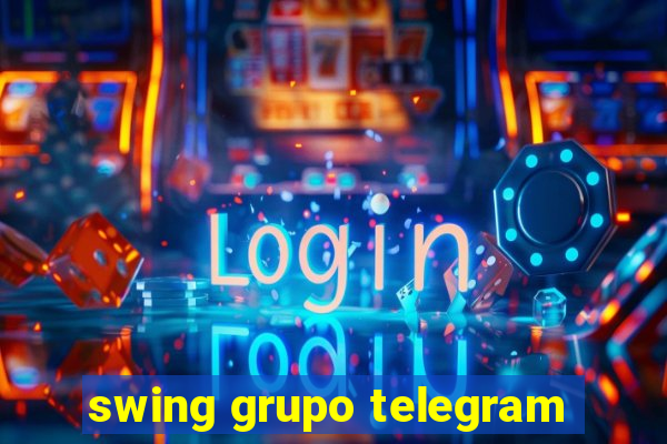 swing grupo telegram